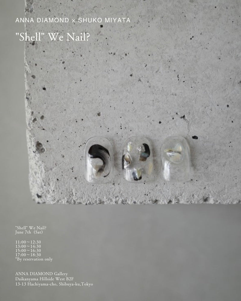 “Shell” We Nail?｜真珠の貝殻を爪先に。